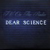 TV On The Radio - Dear Science